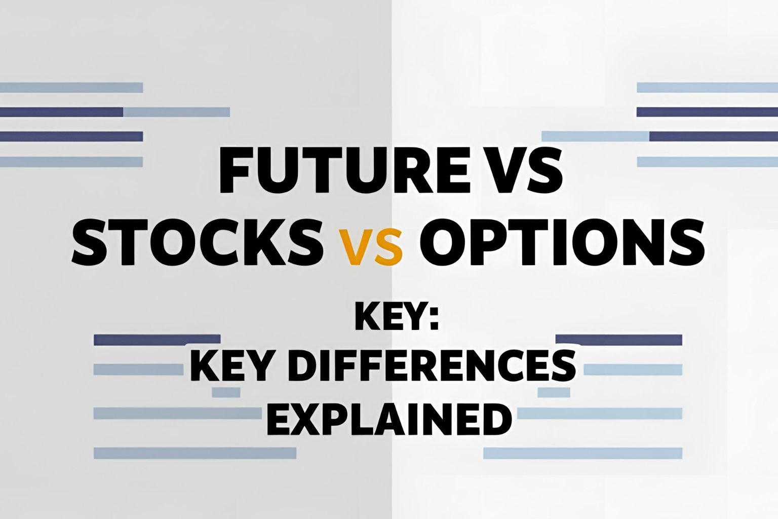 futures vs stocks vs options
